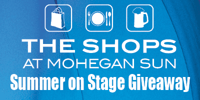 The Shops at Mohegan Sun Summer on Stage Giveaway